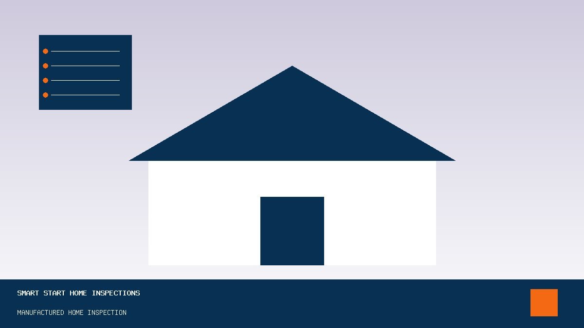 Manufactured & Mobile Home Inspection — Smart Start Home Inspections