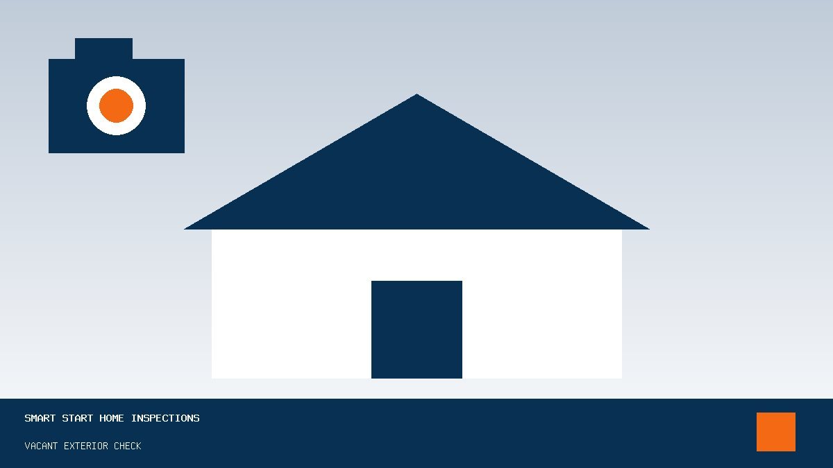 Vacant Exterior Check Guide